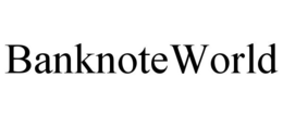 BANKNOTEWORLD trademark