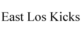 EAST LOS KICKS trademark