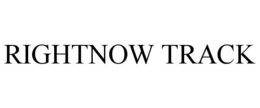 RIGHTNOW TRACK trademark