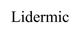LIDERMIC trademark
