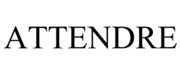 ATTENDRE trademark