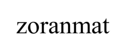 ZORANMAT trademark