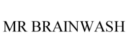 MR BRAINWASH trademark