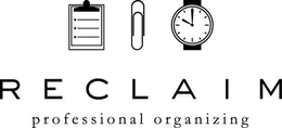 RECLAIM PROFESSIONAL ORGANIZING trademark