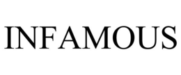 INFAMOUS trademark