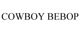 COWBOY BEBOP trademark