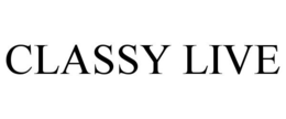 CLASSY LIVE trademark