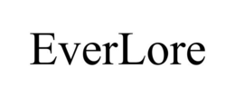 EVERLORE trademark