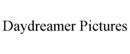DAYDREAMER PICTURES trademark