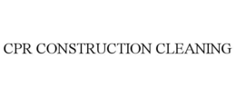 CPR CONSTRUCTION CLEANING trademark