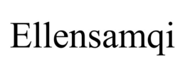 ELLENSAMQI trademark