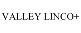VALLEY LINCO+ trademark