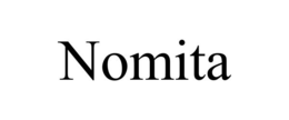 NOMITA trademark