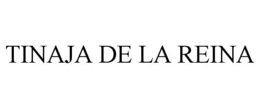 TINAJA DE LA REINA trademark