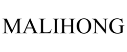 MALIHONG trademark
