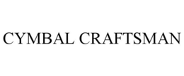 CYMBAL CRAFTSMAN trademark