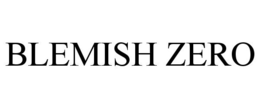 BLEMISH ZERO trademark