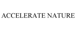 ACCELERATE NATURE trademark