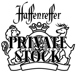 HAFFENREFFER PRIVATE STOCK trademark