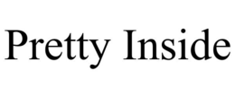 PRETTY INSIDE trademark