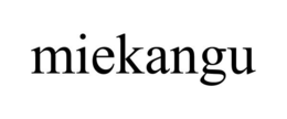 MIEKANGU trademark