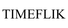 TIMEFLIK trademark