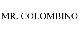MR. COLOMBINO trademark