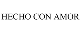 HECHO CON AMOR trademark