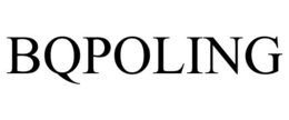 BQPOLING trademark