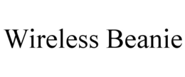 WIRELESS BEANIE trademark