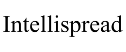 INTELLISPREAD trademark