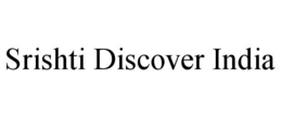 SRISHTI DISCOVER INDIA trademark