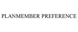 PLANMEMBER PREFERENCE trademark