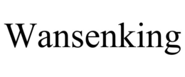 WANSENKING trademark