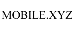MOBILE.XYZ trademark