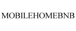MOBILEHOMEBNB trademark