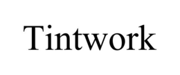 TINTWORK trademark