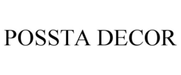 POSSTA DECOR trademark