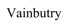 VAINBUTRY trademark