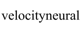VELOCITYNEURAL trademark
