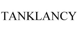 TANKLANCY trademark