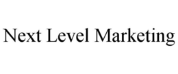 NEXT LEVEL MARKETING trademark
