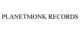PLANETMONK RECORDS trademark