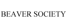 BEAVER SOCIETY trademark