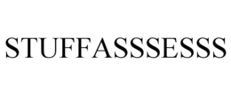 STUFFASSSESSS trademark