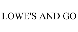 LOWE'S AND GO trademark