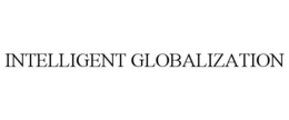 INTELLIGENT GLOBALIZATION trademark