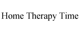HOME THERAPY TIME trademark