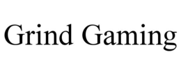 GRIND GAMING trademark