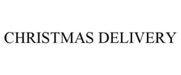 CHRISTMAS DELIVERY trademark